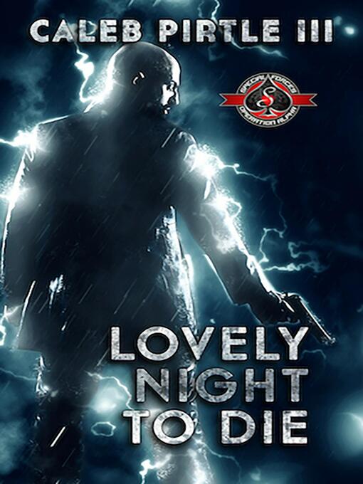 Title details for Lovely Night to Die by Caleb Pirtle III - Available